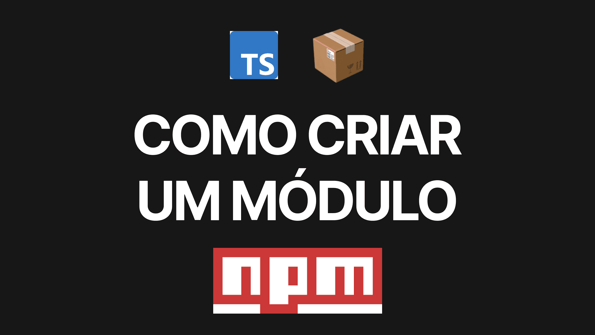 Como criar um módulo para o universo javascript com o gerenciador de pacotes NPM.